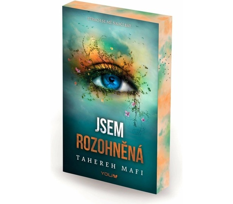 Jsem rozohněná