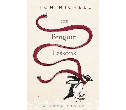 The Penguin Lessons - Tom Michell