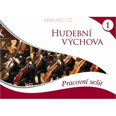 Hudební výchova 1. pracovní sešit Martin Vozar