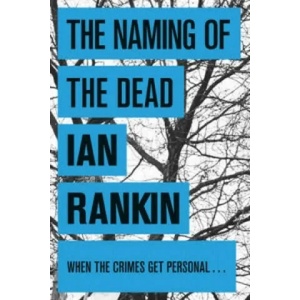 Naming Of The Dead | Ian Rankin (2008)