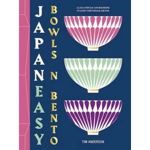 JapanEasy Bowls & Bento | Tim Anderson (ISBN: 9781784885694)