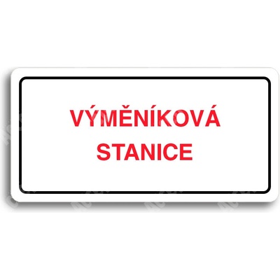 ACCEPT Piktogram VÝMĚNÍKOVÁ STANICE - bílá tabulka - barevný tisk