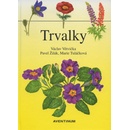 Trvalky - Václav Větvička