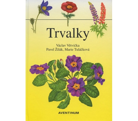 Trvalky - Václav Větvička