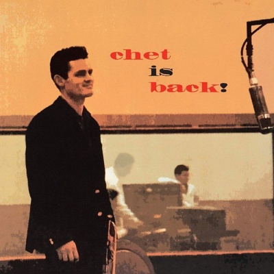 Baker Chet - Chet Is Back! LP