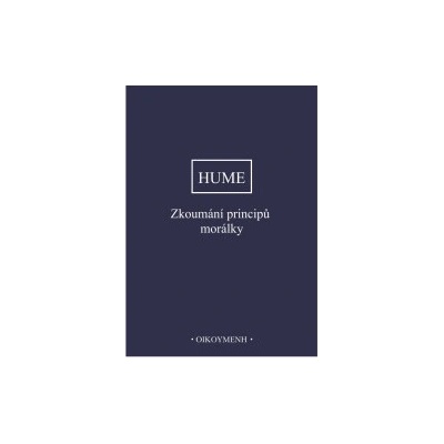 Zkoumání principů morálky - David Hume