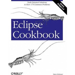 Eclipse Cookbook | Steven Holzner (ISBN: 9780596007102)