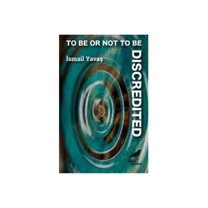 To be or not to be discredited (ISBN: 9786197458091)