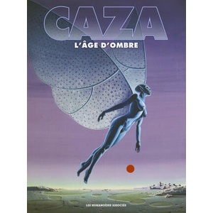 L'Âge d'Ombre | Philippe Caza (2025)