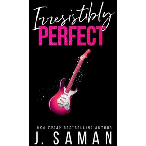 Irresistibly Perfect | Julie Saman (2024)