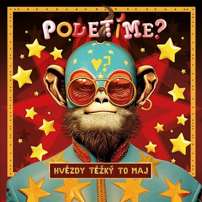 Poletíme? - Hvězdy těžký to maj CD
