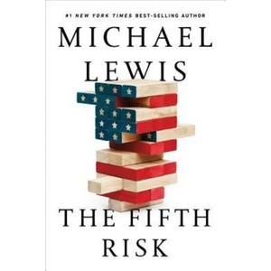 Fifth Risk | Michael Lewis (ISBN: 9781324002642)