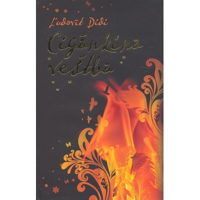 CIGÁNKINA VEŠTBA - Ľudovít Didi