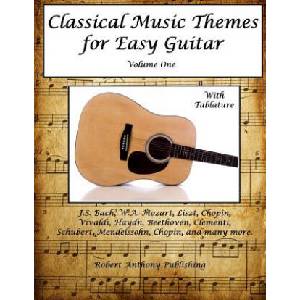 Classical Music Themes for Easy Guitar | Robert Anthony (ISBN: 9781537312316)