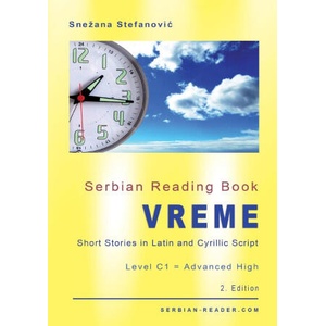 Serbian Reading Book "Vreme" | Snezana Stefanovic, Danilo Wimmer (ISBN: 9783903517134)