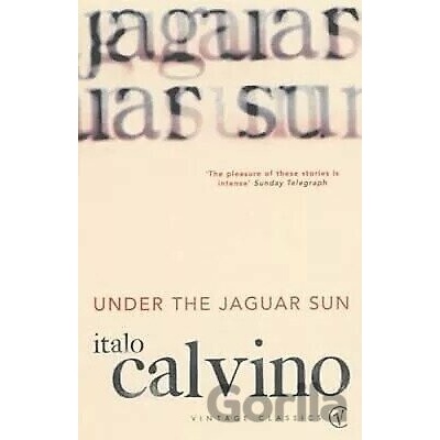 Under the Jaguar Sun - Italo Calvino
