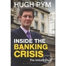 Inside the Banking Crisis
