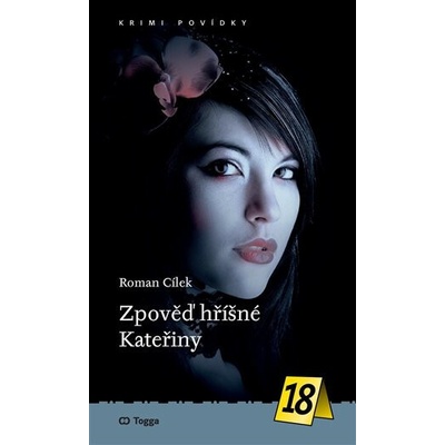 Zpověď hříšné Kateřiny - Roman Cílek