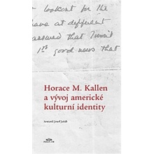 Horace M. Kallen a vývoj americké kulturní identity
