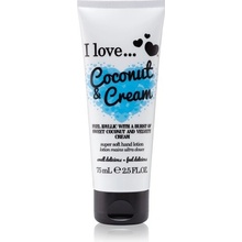 I Love Vyživujúci krém na ruky s vôňou kokosu a zamatového krému (Coconut & Cream Super Soft Hand Lotion) 75 ml