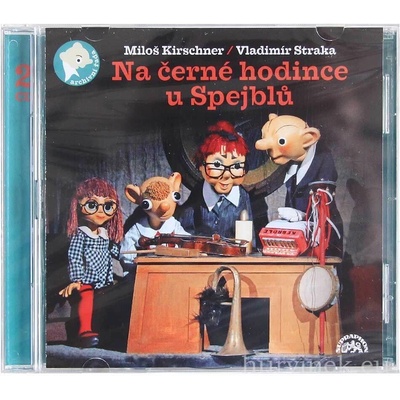 Na černé hodince u Spejblů - Miloš Kirschner - 2CD
