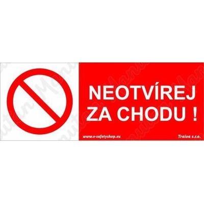 Manutan Neotvírej za chodu, samolepka 100 x 30 x 0,1 mm, arch 18 ks