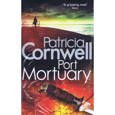 Port Mortuary - Cornwell Patricia