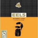 EELS: HOMBRE LOBO CD