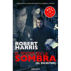 El poder en la sombra | ROBERT HARRIS (ISBN: 9788483469972)