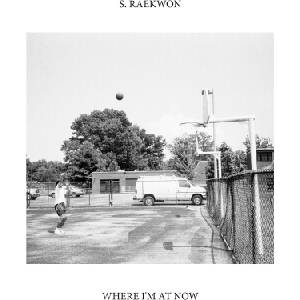 S. Raekwon - Where I'm At Now (Limited Edition) (Opaque Custard Coloured) (LP) (0731946464884)