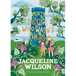 Girl Who Wasn't There | Jacqueline Wilson (ISBN: 9780241684030)