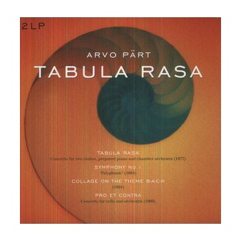 PART A.: TABULA RASA/SYMPHONY LP