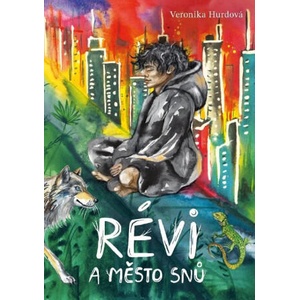 Révi a Město snů | Veronika Hurdová (2025)