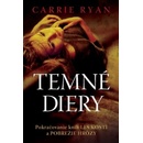 Temné diery - Carrie Ryan
