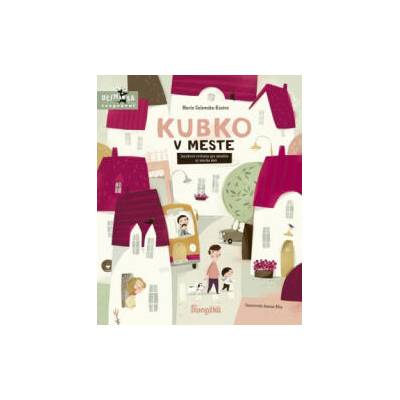 Kubko v meste | Marta Galewska-Kustra