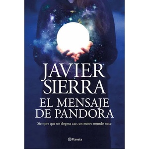 El mensaje de Pandora | Sierra, Javier (ISBN: 9788408232032)