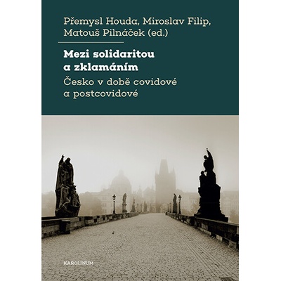 Mezi solidaritou a zklamáním