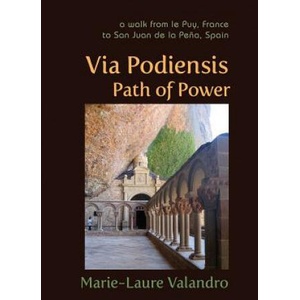 Via Podiensis, Path of Power | Marie-Laure Valandro (ISBN: 9781584201830)