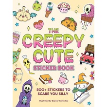 The Creepy Cute Sticker Book 500+ Stickers to Scare You Silly