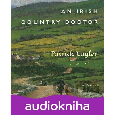 An Irish Country Doctor - Patrick Taylor