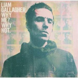 Liam Gallagher - Why Me? Why Not. (LP) (190295408411)