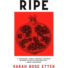 Sarah Rose Etter - Ripe