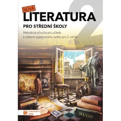 Nová literatura pro 2.ročník SŠ - metodická příručka - neuveden
