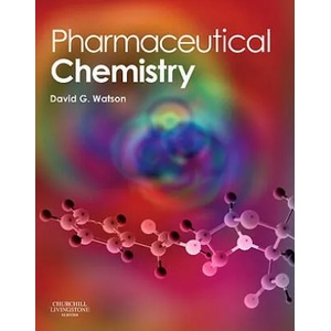 Pharmaceutical Chemistry | David Watson (2007)