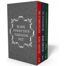 Mark Forsyths Ternion Set: A Beautiful Box Set Containing the Etymologicon