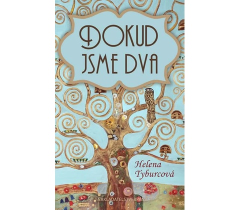 Dokud jsme dva