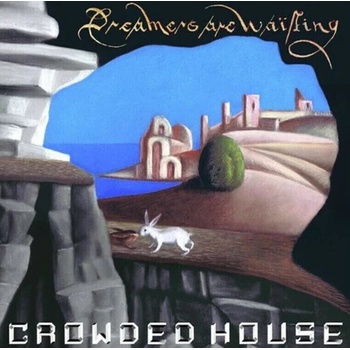Crowded House - Dreamers Are Waiting (LP) (4050538653052)