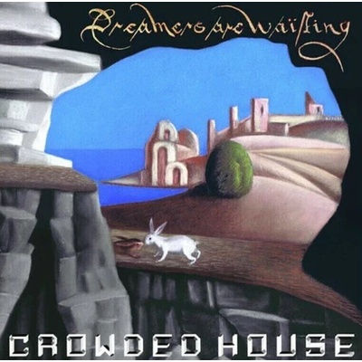 Crowded House - Dreamers Are Waiting (LP) (4050538653052)