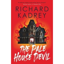 The Pale House Devil Kadrey Richard