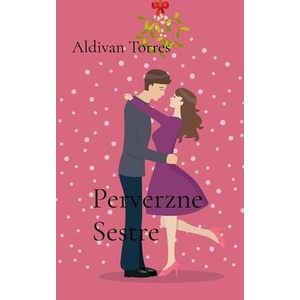 Perverzne Sestre (ISBN: 9786598723590)